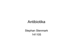 Antibiotika, Stephan Stenmark