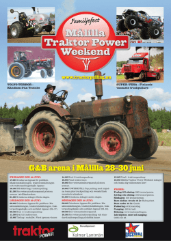 G&B arena i Målilla 28–30 juni - målilla traktor power weekend 2015