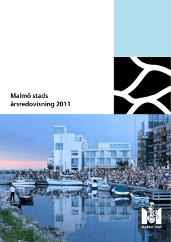 Malmö stads årsredovisning 2011