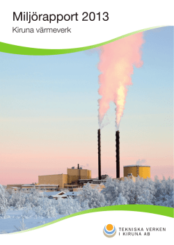 Miljörapport 2013 - Tekniska Verken i Kiruna AB