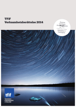 TFiF:s verksamhetsberättelse 2014 och årsmöteskallelse 2015