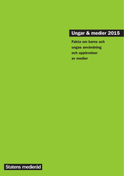 "Ungar & medier 2015" här.