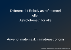 Differentiel / Relativ astrofotometri eller Astrofotometri for alle
