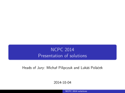 NCPC 2014 Presentation of solutions
