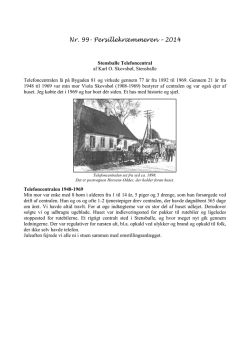 Nr. 99 Telefoncentral - Stensballe Lokalhistoriske Arkiv