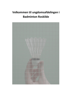 BRklubfolder - Badminton Roskilde