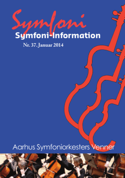 Symfoni-Information nr. 37 - Aarhus Symfoniorkesters Venneforening