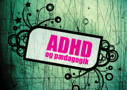 ADHD og pædagogik