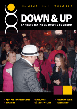 WEB_Down & Up 1_2013 - Landsforeningen Downs Syndrom
