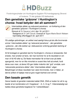 Den genetiske `gråzone` i Huntington`s chorea: hvad