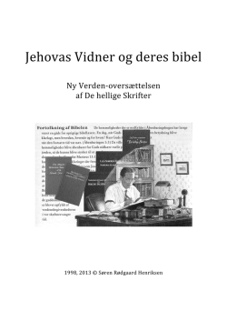 Jehovas Vidner og deres bibel - Information og materialesamling om