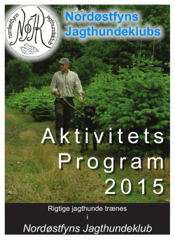 Aktivitets Program 2015 - Nordøstfyns Jagthundeklub