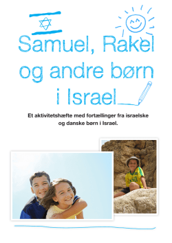 Samuel, Rakel og andre børn i Israel