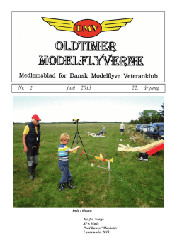 Oldtimeren 2-2013 - Dansk Modelflyve Veteranklub