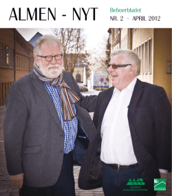 Beboerbladet ALMEN - NYT NR. 2 · APRIL 2012