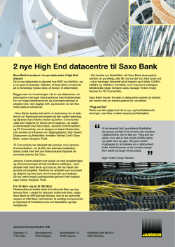 2 nye High End datacentre til Saxo Bank