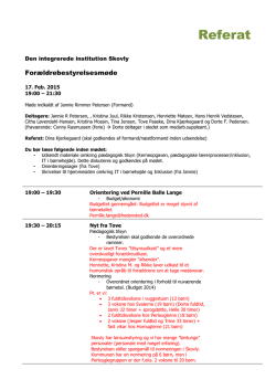 Møde referat fra d. 17.2.15 - Den integrerede Institution Skovly