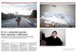 Et liv i udlandet gjorde ham hjemløs i Danmark