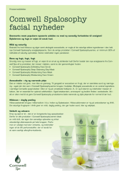 Comwell Spalosophy facial nyheder