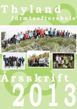 Årskrift 2013 - Thyland Idrætsefterskole
