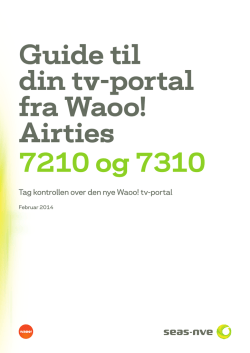 Guide til din tv-portal fra Waoo! Airties 7210 og 7310