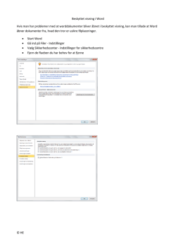 © HE Beskyttet visning i Word Hvis man har problemer med at
