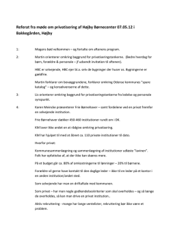 Referat fra møde om privatisering af Højby Børnecenter 07.05.12 i