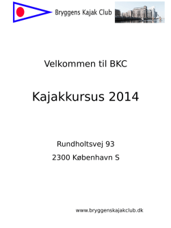 Ny kursusmanual 2014 - Bryggens Kajak Club
