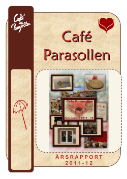 Årsrapport 2011-2012 - Café Parasollen i Viby