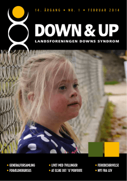 A_Down-Up 1_2014 - Landsforeningen Downs Syndrom