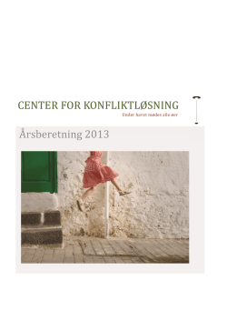 Årsberetning 2013.pdf - Center for Konfliktløsning