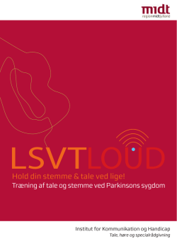 LSVT LOUD folder.indd - Institut for Kommunikation og Handicap