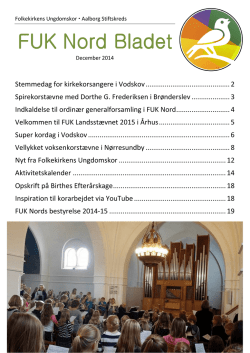 Se FUK Nord Bladet, december 2014, her. (PDF)
