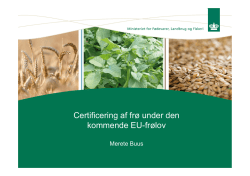 Certificering af frø under den kommende EU-frølov