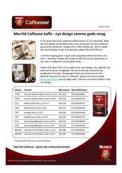 Merrild Cafitesse kaffe - nyt design samme gode smag