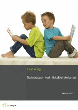 Statusrapport Fleksibel Skolestart - Søhusskolen