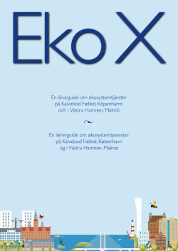 En lärarguide om ekosystemtjänster på Kalvebod