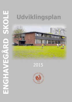Udviklingsplan - Enghavegaard skole