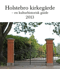Holstebro kirkegårde – en kulturhistorisk guide 2013