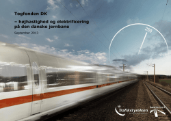 Togfonden DK – højhastighed og elektrificering på