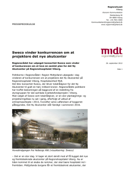 Pressemeddelelse - Hospitalsbyggeri Viborg