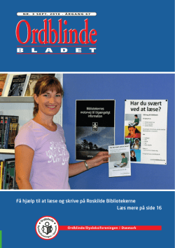 Ordblindebladet nr. 3/2010 - Ordblinde/Dysleksiforeningen i Danmark