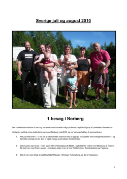 Sverige juli og august 2010 1. besøg i Norberg