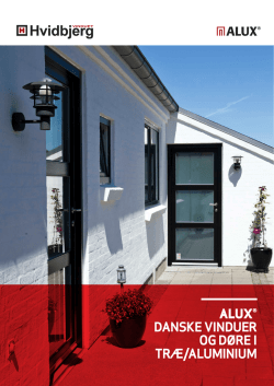 alux® danske vinduer og døre i træ/aluminium
