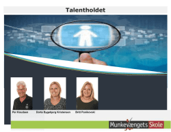 Talenthold info - Munkevængets Skole