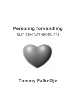 Personlig forvandling Tommy FalkeØje