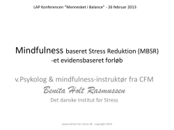 Mindfulness baseret Stress Reduktion (MBSR) -et