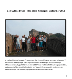 Den Gyldne Drage – Den store Kinarejse i september 2013