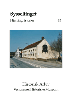 Sysseltinget - Vendsyssel Historiske Museum & Historisk Arkiv