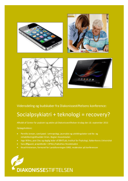 Socialpsykiatri + teknologi = recovery?